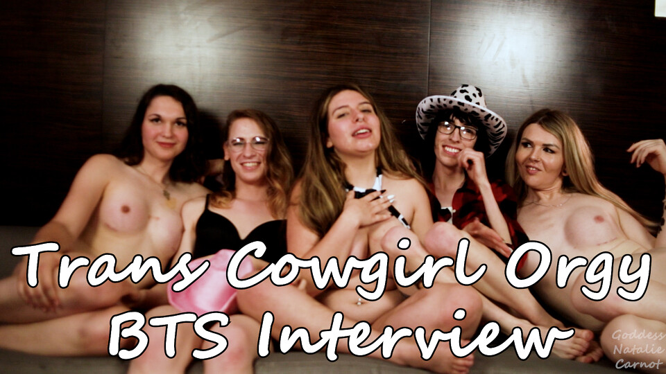 BTS Interview: Trans Cowgirl Orgy